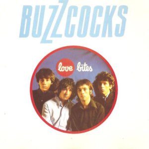 Buzzcocks – Love Bites