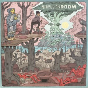 NehruvianDOOM – NehruvianDOOM (Sound Of The Son)