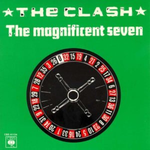 The Clash – The Magnificent Seven