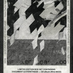 Wire – Document And Eyewitness