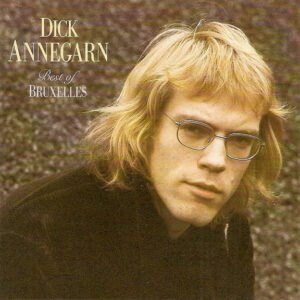 Dick Annegarn – Best Of Bruxelles