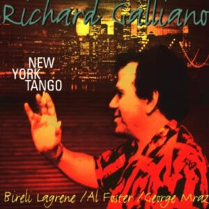 Richard Galliano – New York Tango
