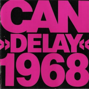 Can – Delay 1968