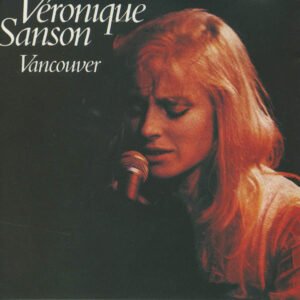 Véronique Sanson – Vancouver