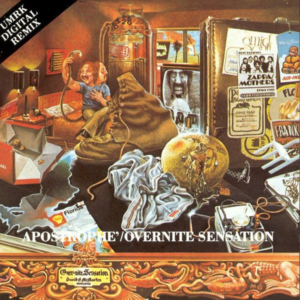 Frank Zappa - Apostrophe' / Overnite Sensation