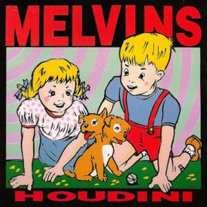 Melvins – Houdini