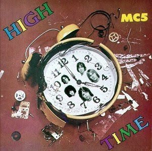 MC5 – High Time