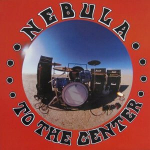 Nebula – To The Center