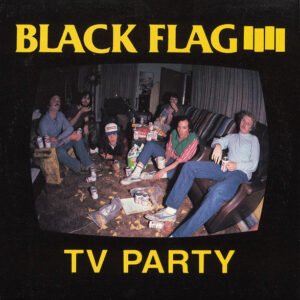 Black Flag – TV Party