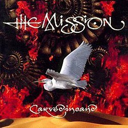 The Mission – Carved In Sand