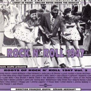 Various – Roots Of Rock N&rsquo; Roll 1947 Vol. 3