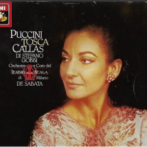 Giacomo Puccini, Maria Callas, Orchestra Del Teatro Alla Scala – Tosca