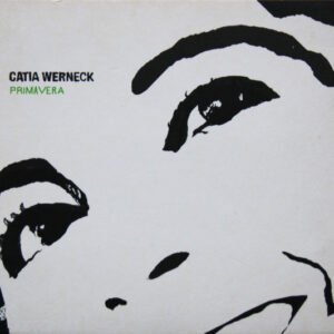 Catia Werneck – Primavera