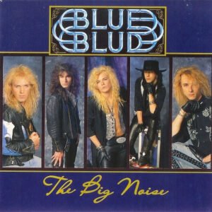 Blue Blud – The Big Noise