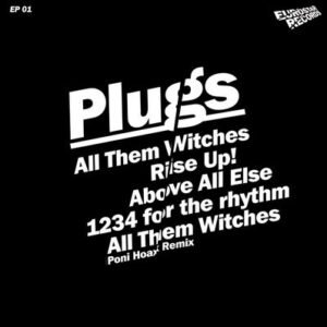 Plugs – All Them Witches