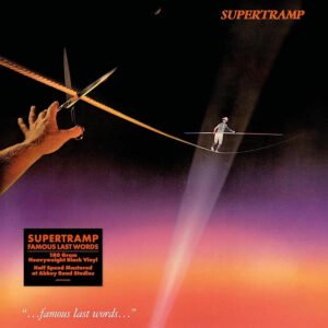 Supertramp – « …Famous Last Words… »