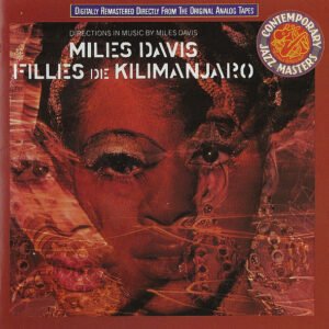 Miles Davis – Filles De Kilimanjaro