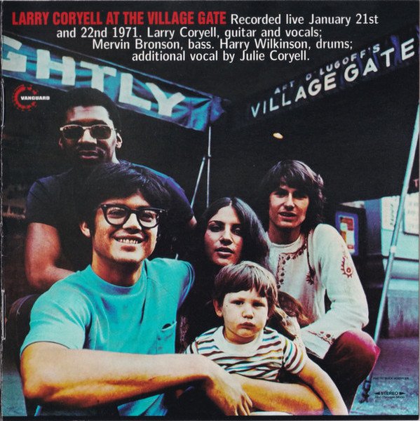 Larry Coryell - At The Village Gate