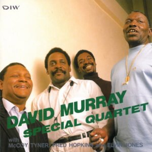 David Murray – Special Quartet