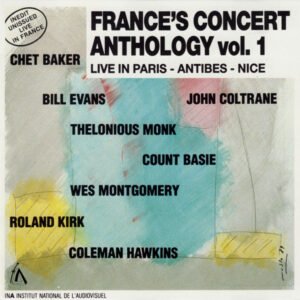 Various – France&rsquo;s Concert Anthology Vol. 1 (Live In Paris – Antibes – Nice)