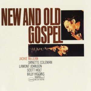 Jackie McLean – New And Old Gospel