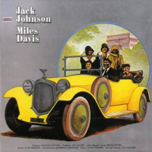Miles Davis – Jack Johnson (Original Soundtrack Recording)