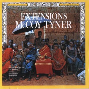 McCoy Tyner – Extensions