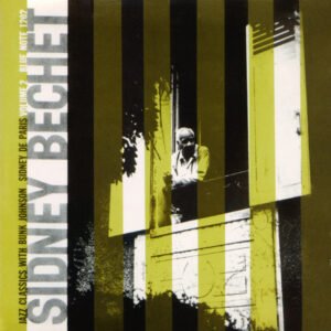 Sidney Bechet – Jazz Classics – Volume 2