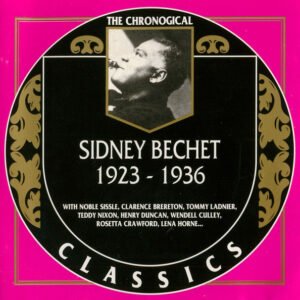 Sidney Bechet – 1923-1936