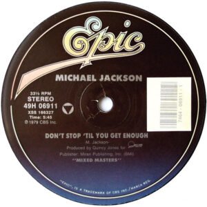 Michael Jackson – Don&rsquo;t Stop &lsquo;Til You Get Enough / Wanna Be Startin&rsquo; Somethin&rsquo;
