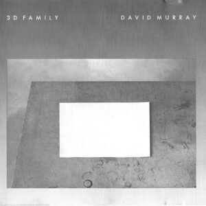 David Murray – 3D Family