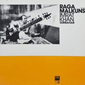 Imrat Khan / Kumar Bose – Raga Malkuns