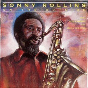 Sonny Rollins – On The Outside
