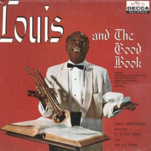 Louis Armstrong And His All-Stars With The Sy Oliver Choir – Louis And The Good Book