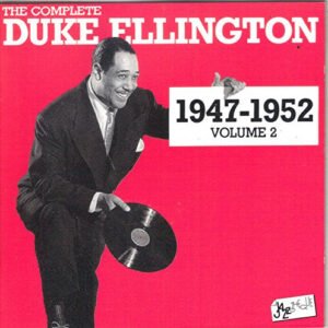 Duke Ellington – The Complete Duke Ellington 1947 – 1952 Volume 2