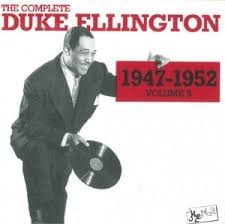 Duke Ellington – The Complete Duke Ellington 1947 – 1952 Volume 5