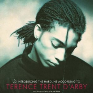 Terence Trent D&rsquo;Arby  now known as Sananda Maitreya – Introducing The Hardline According To Terence Trent D&rsquo;Arby