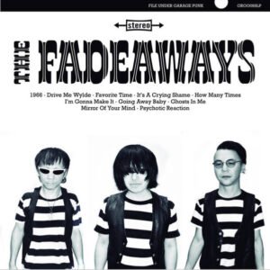 The Fadeaways – The Fadeaways