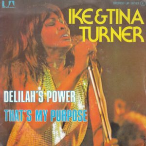 Ike & Tina Turner – Delila&rsquo;s Power
