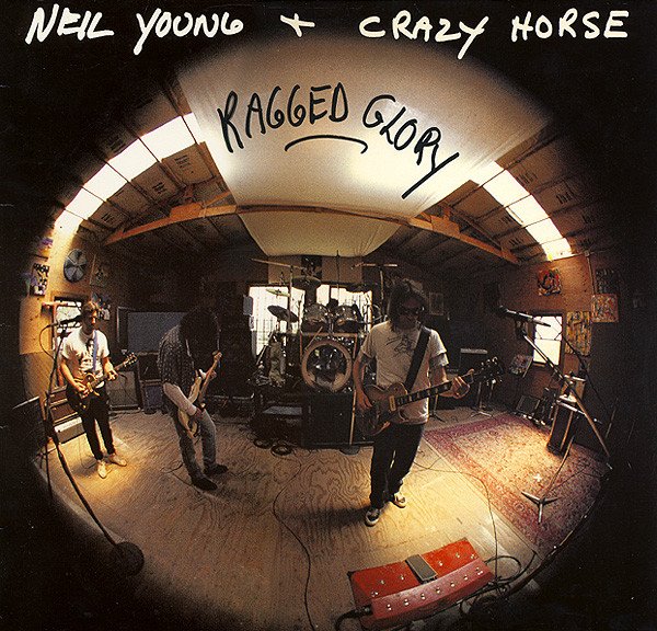 Neil Young + Crazy Horse - Ragged Glory