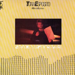 Tony Esposito – Il Grande Esploratore