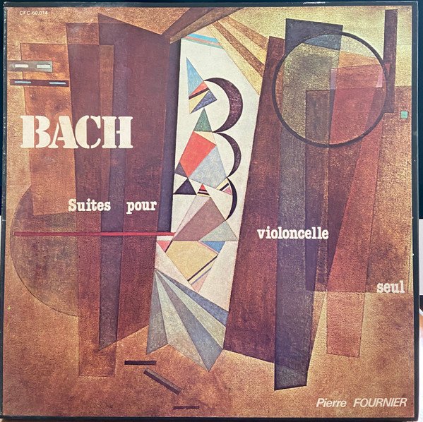 Johann Sebastian Bach, Pierre Fournier - Suites Pour Violoncelle Seul