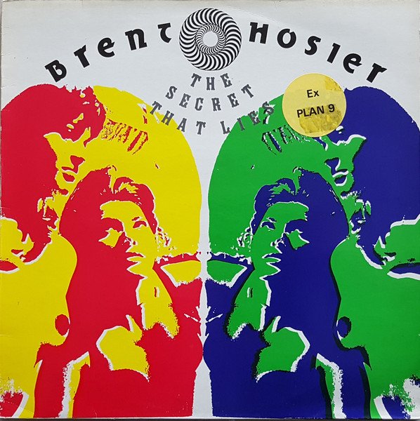Brent Hosier - The Secret That Lies
