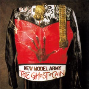 New Model Army – The Ghost Of Cain