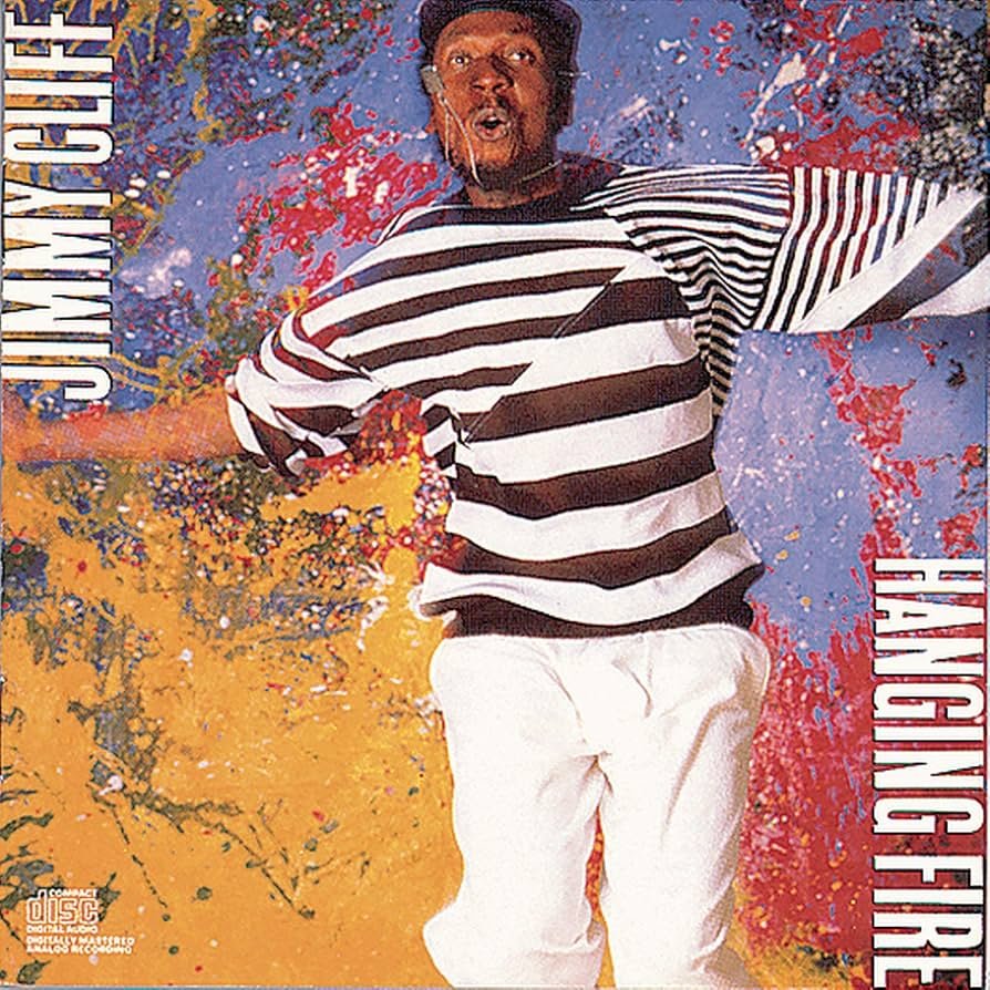 Jimmy Cliff – Hanging Fire