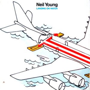 Neil Young – Landing On Water