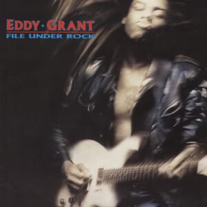 Eddy Grant – File Under Rock