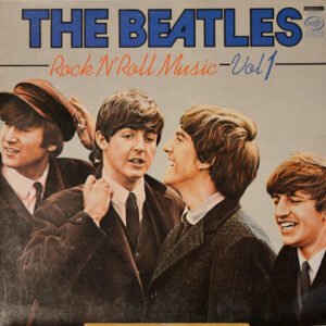 The Beatles – Rock &lsquo;N&rsquo; Roll Music Vol. 1
