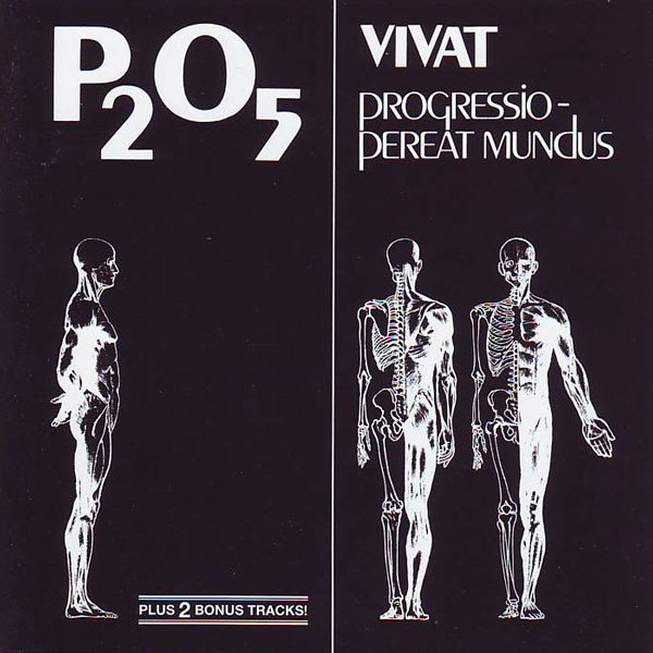 P₂O₅ - Vivat Progressio - Pereat Mundus