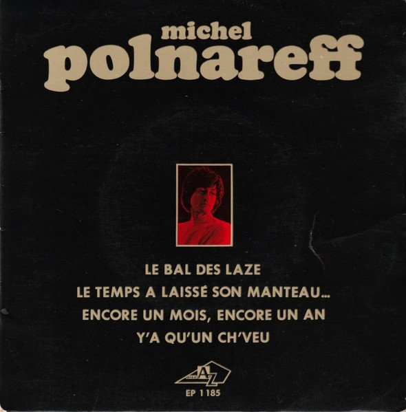 Michel Polnareff - Le Bal Des Laze